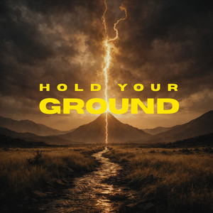 Hold Your Ground by Wyler Way