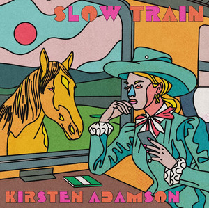 Slow Train by Kirsten Adamson