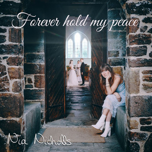 Forever Hold My Peace