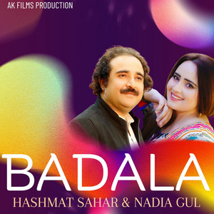 Hashmat Sahar & Nadia gul - Badala
