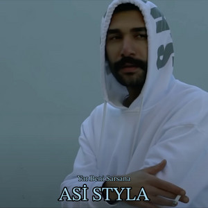 Yar Beni Sarsana by Asi Styla