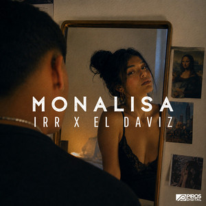Monalisa by IRR, El Daviz