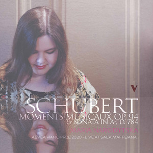 Maria Narodytska — Schubert: 6 Moments musicaux, Op. 94, D. 780 & Piano Sonata in A Minor, Op. 143, D. 784 (Live)