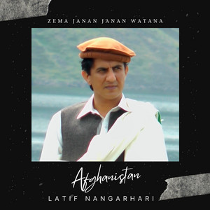 Latif Nangarhari - Zema Janan Janan Watana