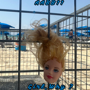 AABB11 - Girl,Why ?