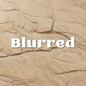 Blurred - Radio Edit by Archer