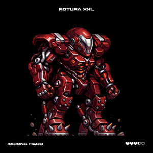 Kicking Hard by ROTURA XXL