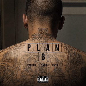 PLAN B by VANDERBOTE, ZINHO, ONYX 82