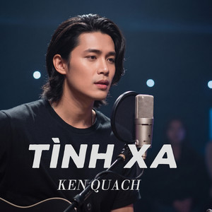 Tình Xa by Ken Quach