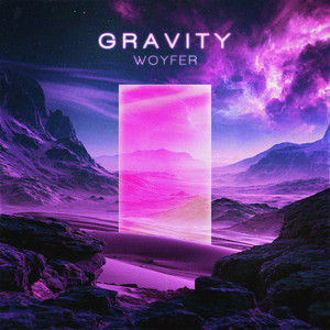 Gravity by Woyfer