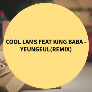 Cool Lams & Ngaaka Blinde - Yeungeul (Remix)