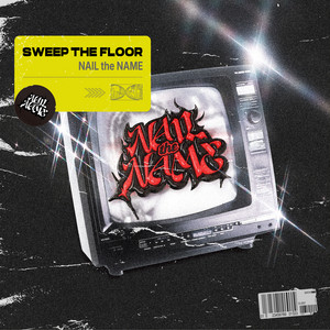 SWEEP THE FLOOR - Audition ver. by NAIL the NAME