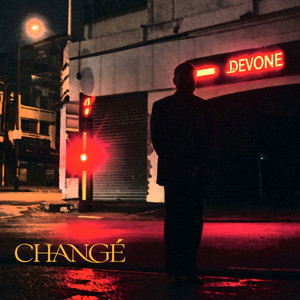 Changé by Devone