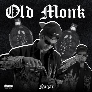 Old Monk by NAGAR