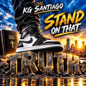 STAND ON THAT by KG Santiago