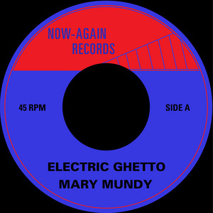 Mary Mundy — Electric Ghetto (2026)