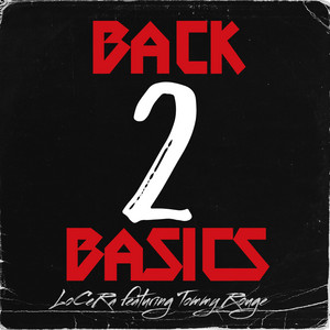 Back 2 Basics by LoCeRa, Tommy Rouge