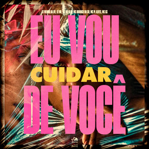 Eu Vou Cuidar de Você