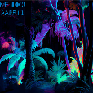 AABB11 - Me Too