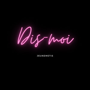 Portada de Dis-moi