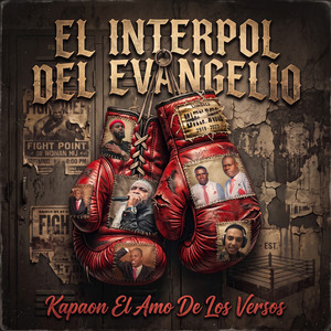 El Interpol del Evangelio by kapaon el amo de los versos, Cuarta Pared Studio