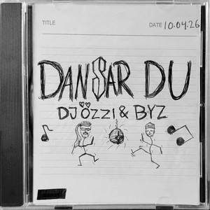 DJ Özzi & Byz - Dansar Du