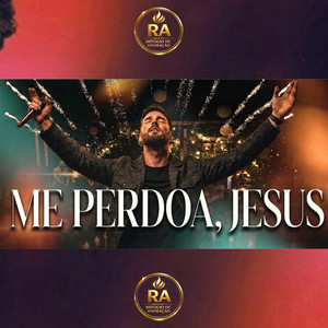Me Perdoa,Jesus
