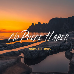 No Puede Haber by Onda Sintonia