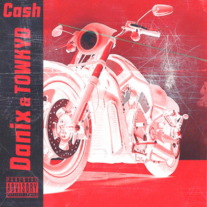 Cash by TOWKYD, DaniX, MORGENSHTERN