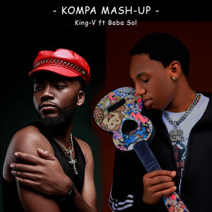 Baba Sol - Kompa Mash-up (feat. King V RW)