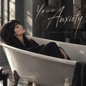 Your Anxiety by Romy Carvin