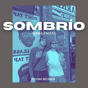 Sombrío by SomeGangsta
