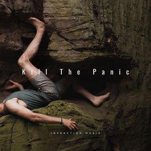 Infraction Music - Kill The Panic