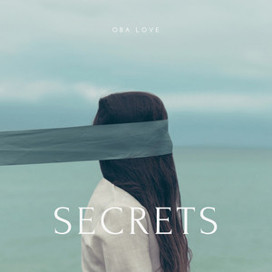 Secrets by Oba Love