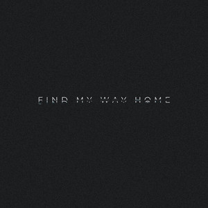 FIND MY WAY HOME by Christian Powers