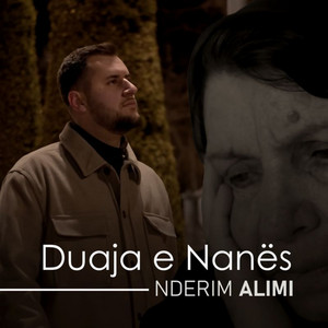 Nderim Alimi - Duaja E Nanës