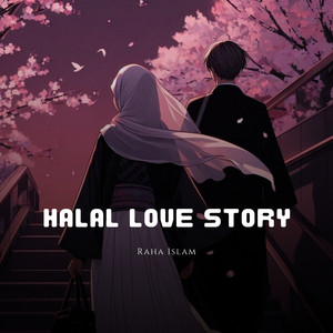 Rakib Sinha - Halal Love Story