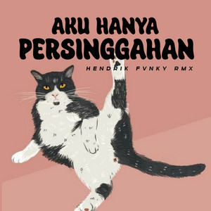DJ AKU HANYA PERSINGGAHAN