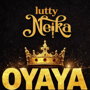 Lutty Neika - Oyaya