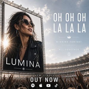 Oh La La - Radio Edit by Lumina