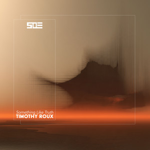 Something Like Truth by Timothy Roux