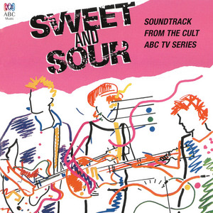 Sweet & Sour by The Takeaways