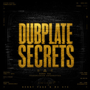Dubplate Secrets by Benny Page, Mc Sye