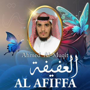Ahmed Al-Muqit - Al Afiffa