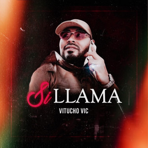 Si Llama by Vitucho