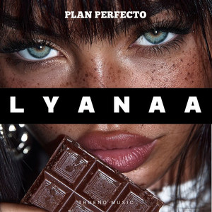 Plan Perfecto by Lyanaa