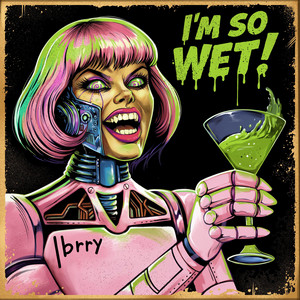 Wet Robot! by the berry