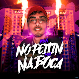 Mão no Peitin Mão na Boca by Dj Tk, Mc Vuk Vuk