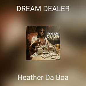 DREAM DEALER