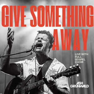 Give Something Away - Gospel Version